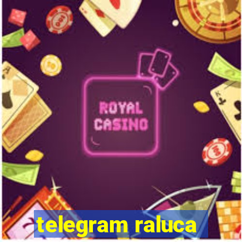 telegram raluca